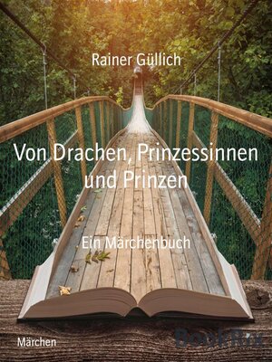 cover image of Von Drachen, Prinzessinnen und Prinzen